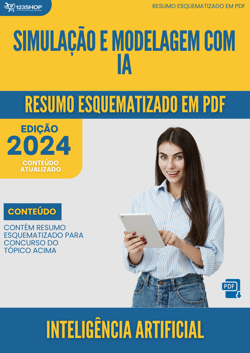 Resumo Esquematizado de Inteligência Artificial Sobre Simulação E Modelagem Com Ia para Concursos | loja123shop
