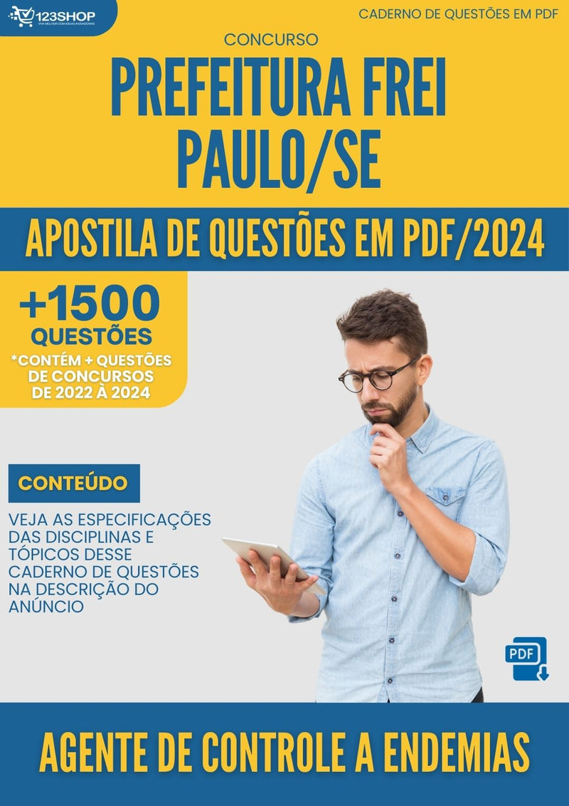 Apostila de Questões para Concurso Prefeitura Frei Paulo SE 2024 Agente De Controle A Endemias - Mais de 1.500 Questões