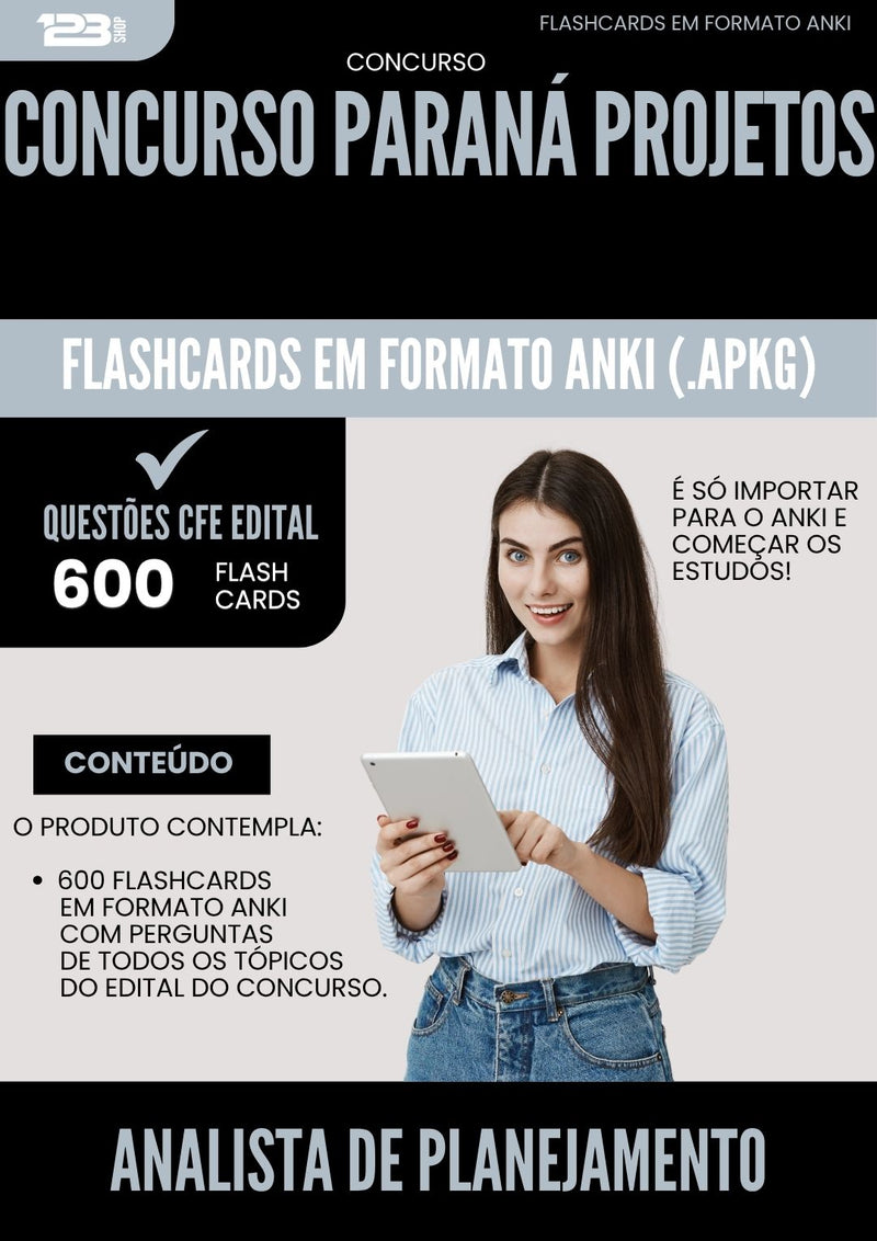 Flashcards para Concurso Analista De Planejamento da Prefeitura Parana Projetos 2025 - 600 Flashcards de Acordo com Edital