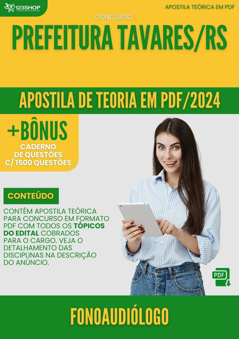 Apostila Teórica para Concurso Prefeitura Tavares RS 2024 Fonoaudiólogo - Com Caderno de Questões