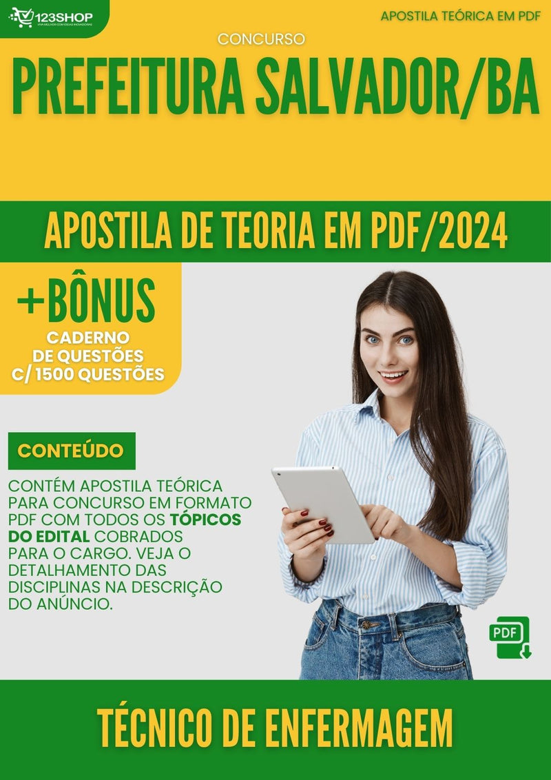 Apostila Teórica para Concurso Prefeitura Salvador BA 2024 Técnico De Enfermagem - Com Caderno de Questões