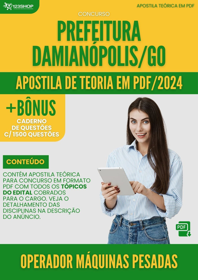 Apostila Teórica para Concurso Prefeitura Damianópolis GO 2024 Op Máquinas Pesadas - Com Caderno de Questões