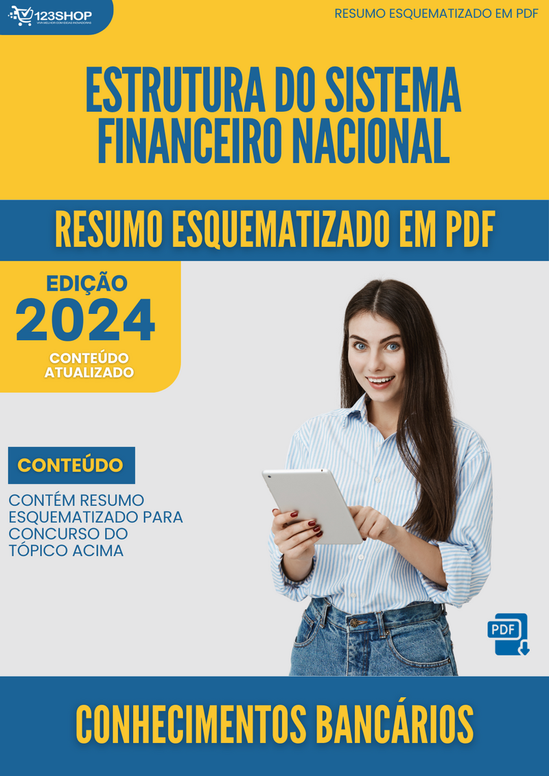 Resumo Esquematizado de Conhecimentos Bancários Sobre Estrutura Do Sistema Financeiro Nacional para Concursos | loja123shop