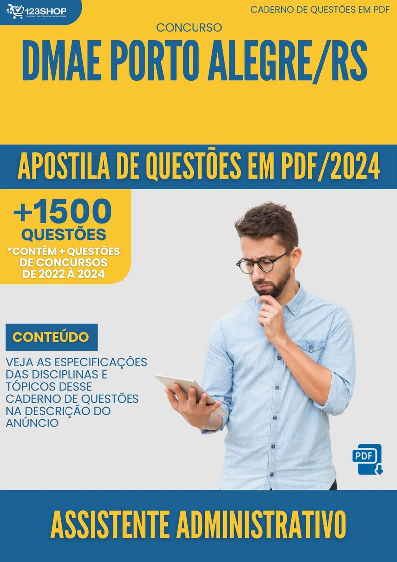Apostila de Questões para Concurso Assistente Administrativo DMAE Porto Alegre RS 2024 - Mais de 1.500 Questões