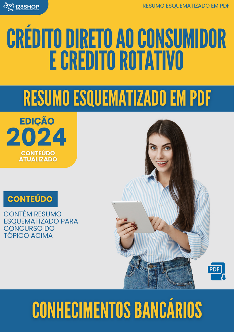 Resumo Esquematizado de Conhecimentos Bancários Sobre Crédito Direto Ao Consumidor E Crédito Rotativo para Concursos | loja123shop
