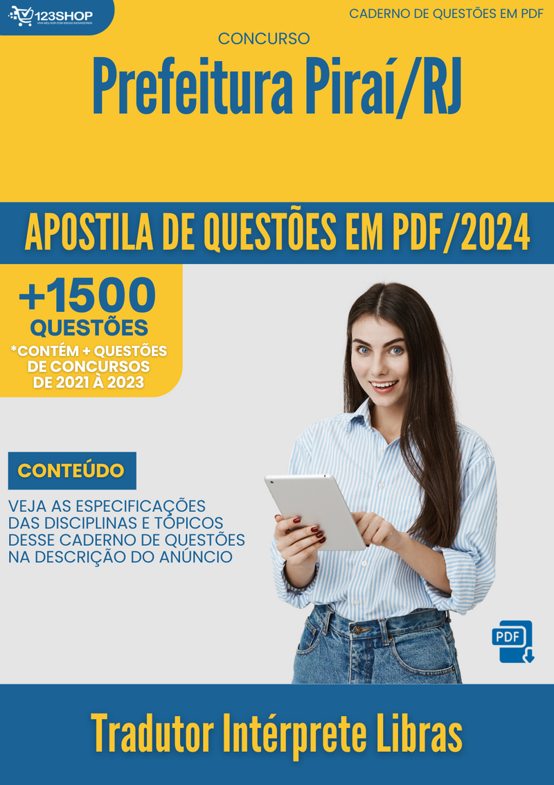 Apostila de Questões para Concurso da Prefeitura de Piraí/RJ 2024 Tradutor Intérprete Libras - Mais de 1.500 Questões Gabaritadas | loja123shop