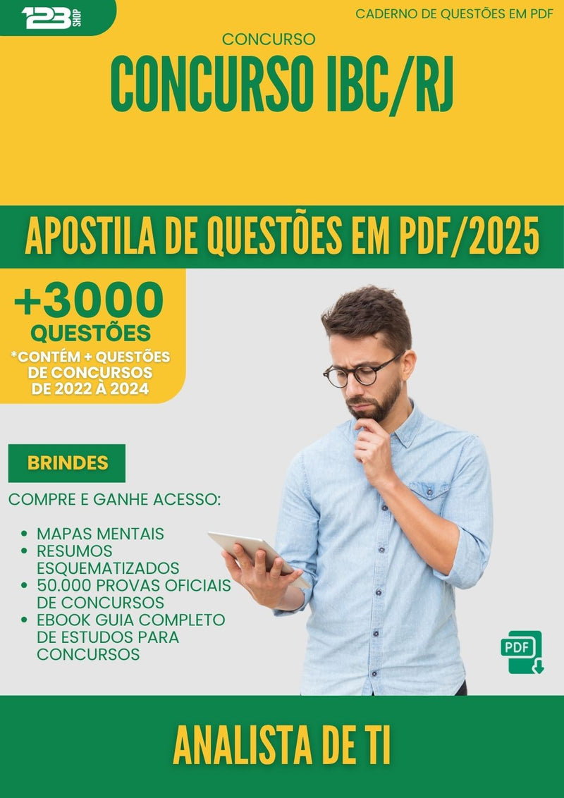 Apostila de Questões para Concurso Analista De Ti Ibc Rj 2025 - Mais de 3.000 Questões