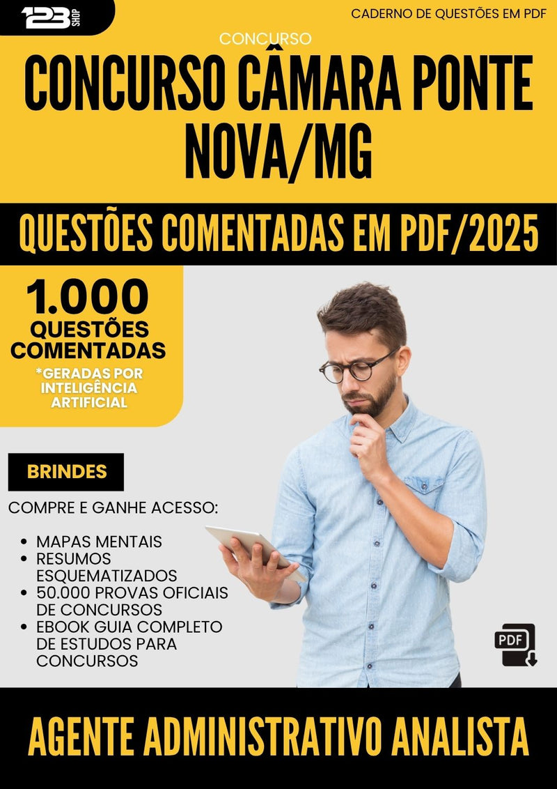 1000 Questões Comentadas para Concurso Agente Administrativo Analista Camara da Prefeitura Ponte Nova Mg 2025 - 1000 Questões