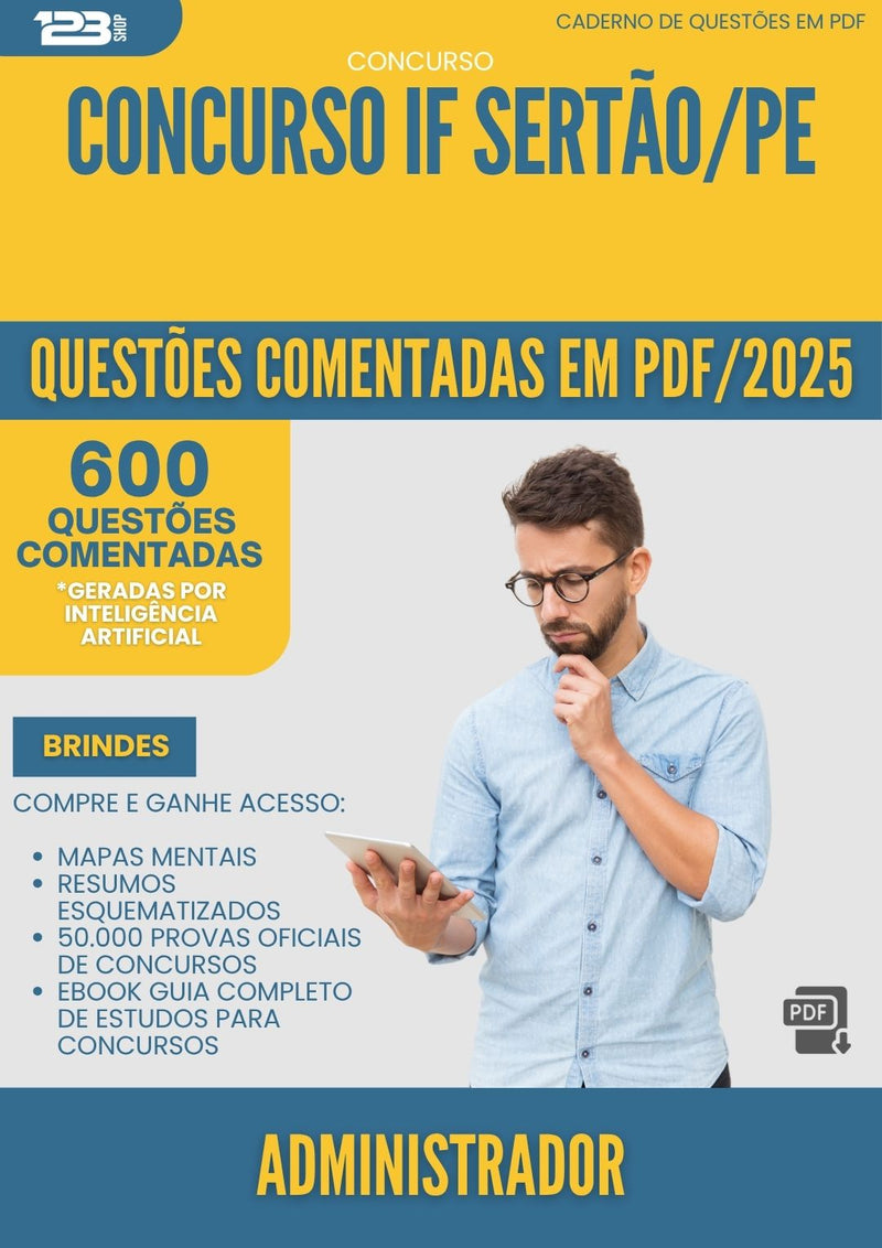1000 Questões Comentadas para Concurso Administrador If da Prefeitura Sertao Pe 2025 - 600 Questões