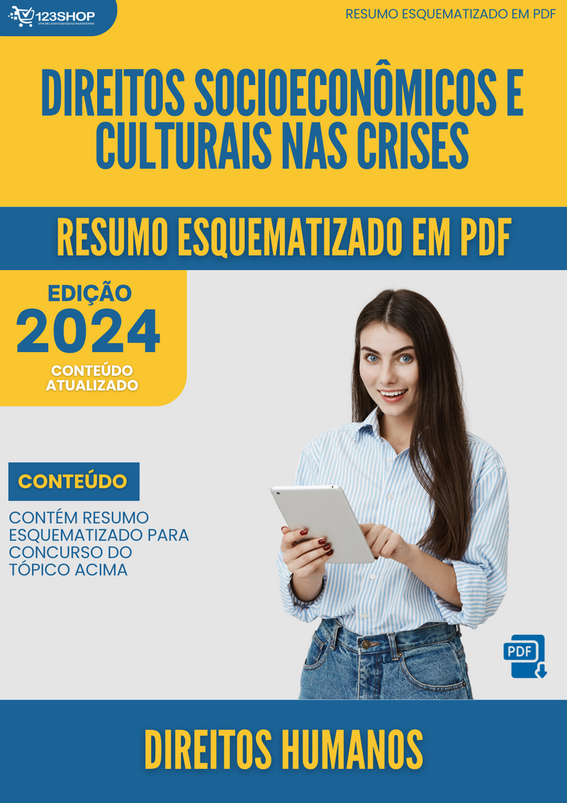 Resumo Esquematizado de Direitos Humanos Sobre Direitos Socioeconômicos E Culturais Nas Crises para Concursos | loja123shop