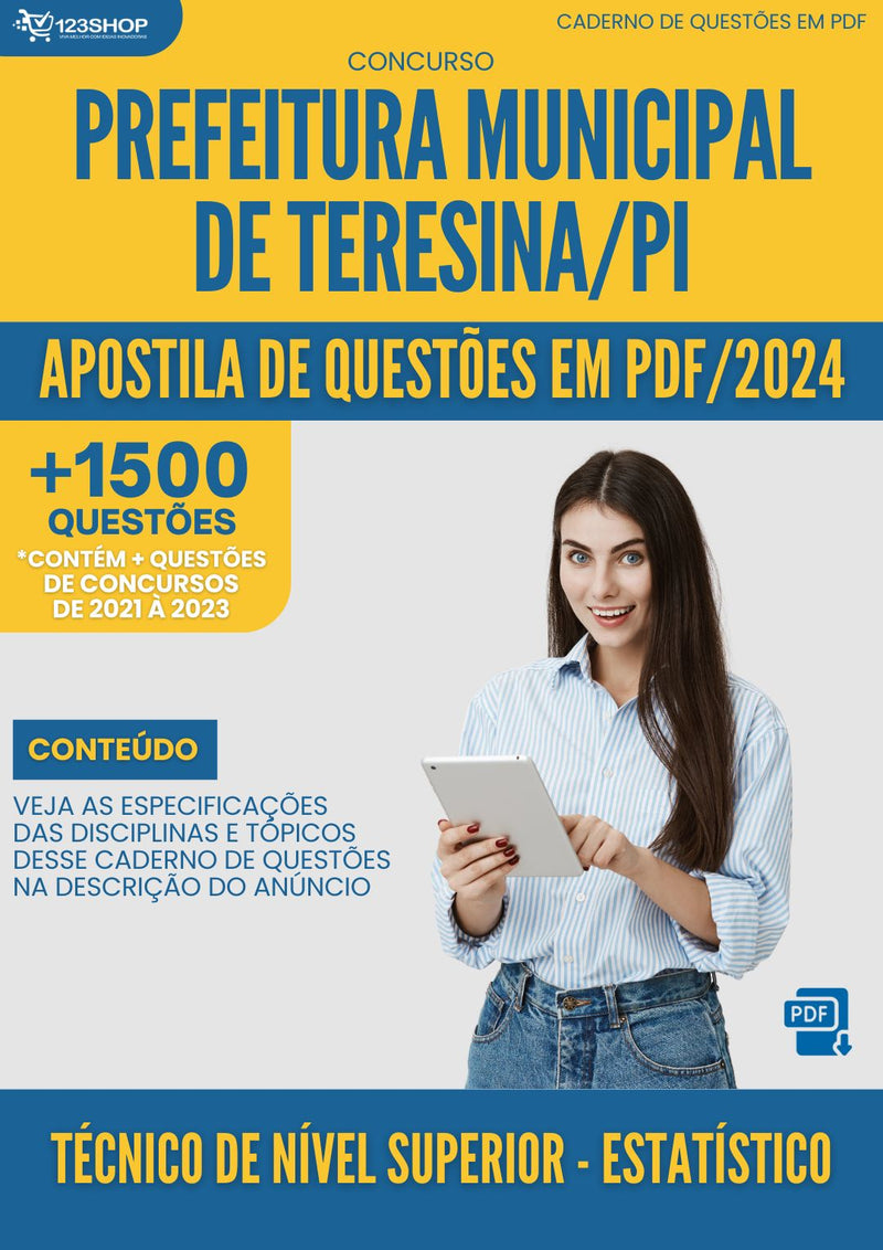 Apostila de Questões para Concurso da Prefeitura Municipal de Teresina/PI 2024 Técnico de Nível Superior- Estatístico- Mais de 1.500 Questões Gabaritadas | loja123shop