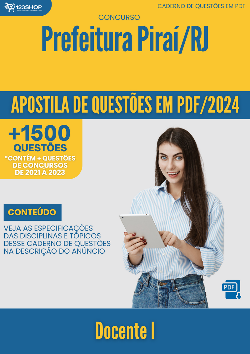 Apostila de Questões para Concurso da Prefeitura de Piraí/RJ 2024 Docente I - Mais de 1.500 Questões Gabaritadas | loja123shop