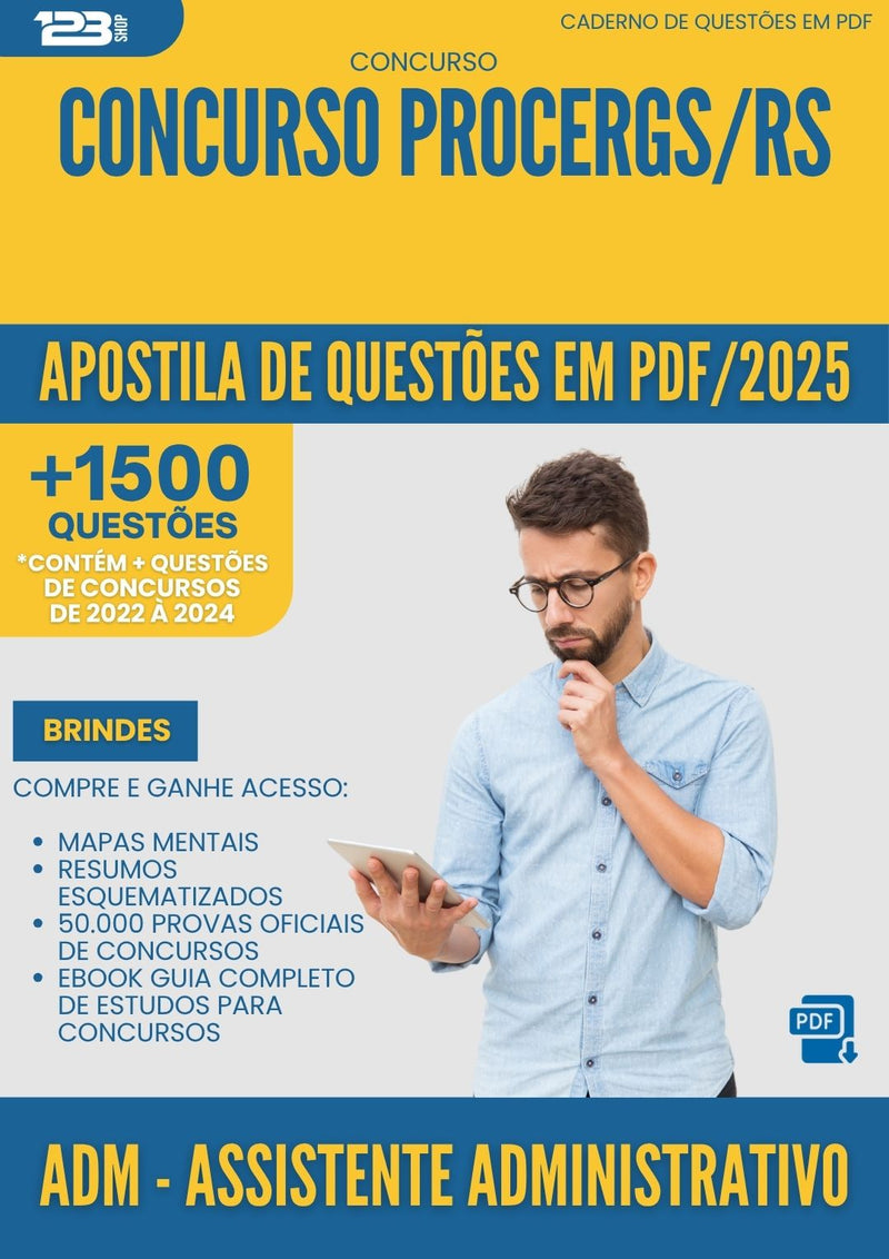 Apostila de Questões para Concurso Adm Assistente Administrativo Procergs Rs 2025 - Mais de 1.500 Questões