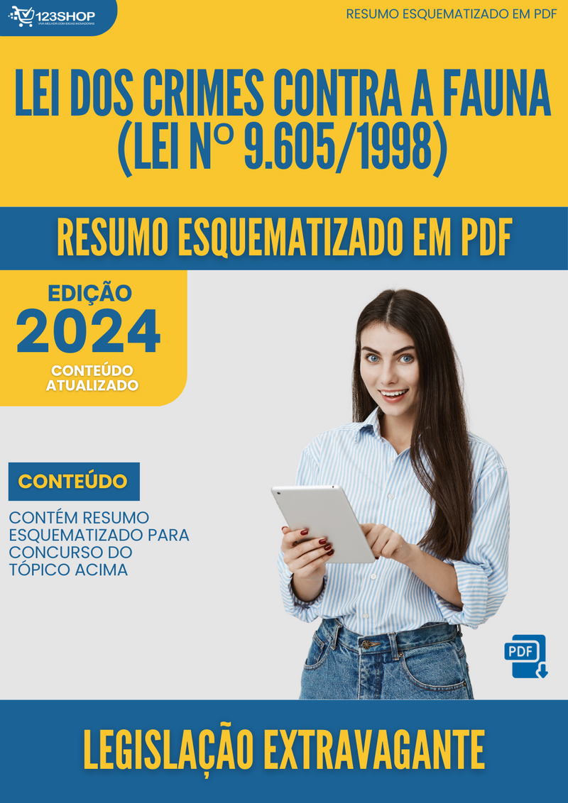 Resumo Esquematizado de Legislação Extravagante Sobre Lei Dos Crimes Contra A Fauna (Lei Nº 9.605/1998) para Concursos | loja123shop
