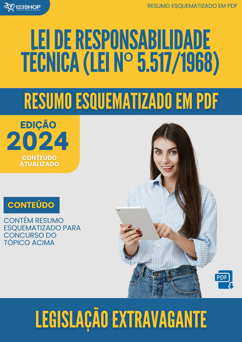 Resumo Esquematizado de Legislação Extravagante Sobre Lei De Responsabilidade Técnica (Lei Nº 5.517/1968) para Concursos | loja123shop