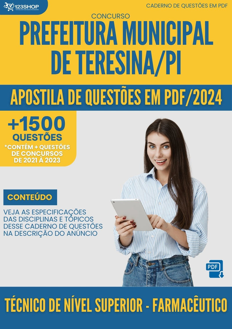 Apostila de Questões para Concurso da Prefeitura Municipal de Teresina/PI 2024 Técnico de Nível Superior -Farmacêutico -&nbsp;Mais de 1.500 Questões Gabaritadas | loja123shop