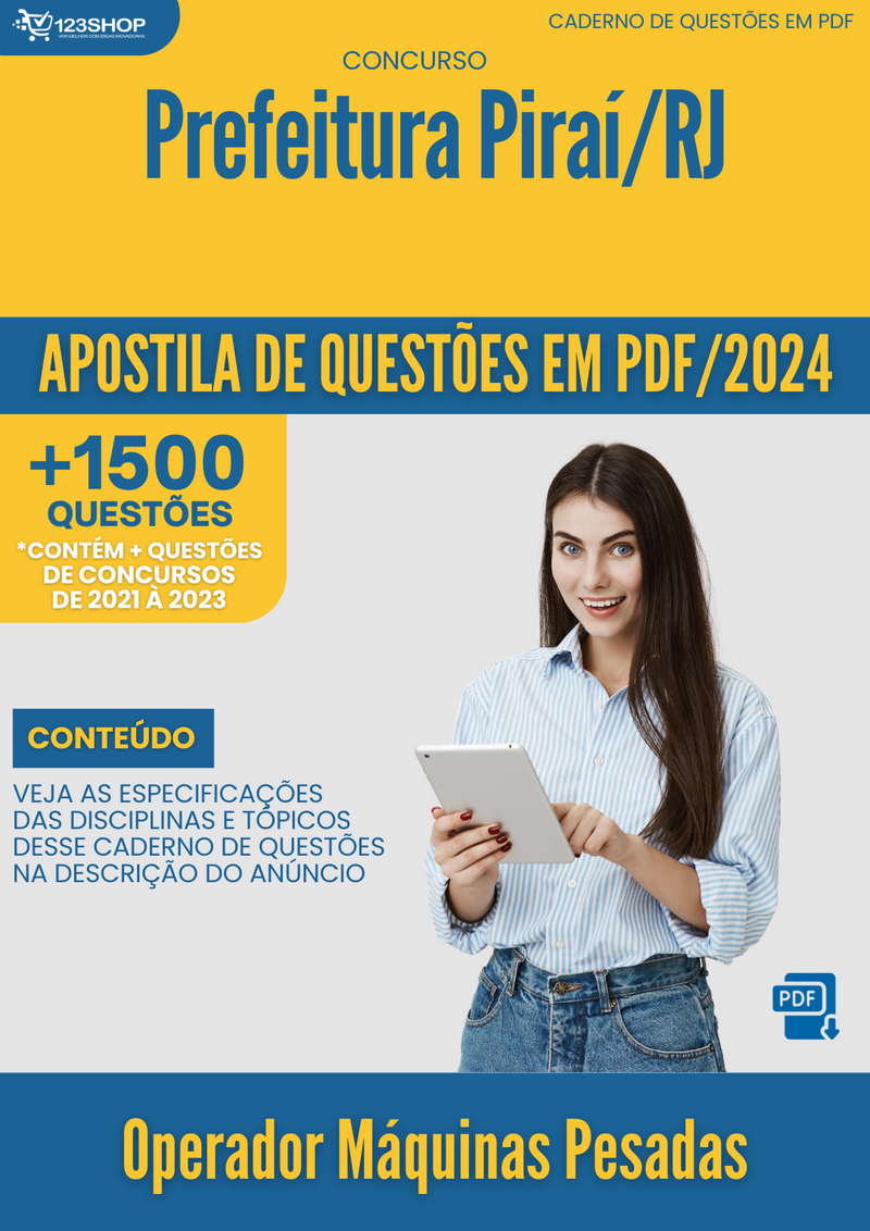 Apostila de Questões para Concurso da Prefeitura de Piraí/RJ 2024 Operador Máquinas Pesadas - Mais de 1.500 Questões Gabaritadas | loja123shop