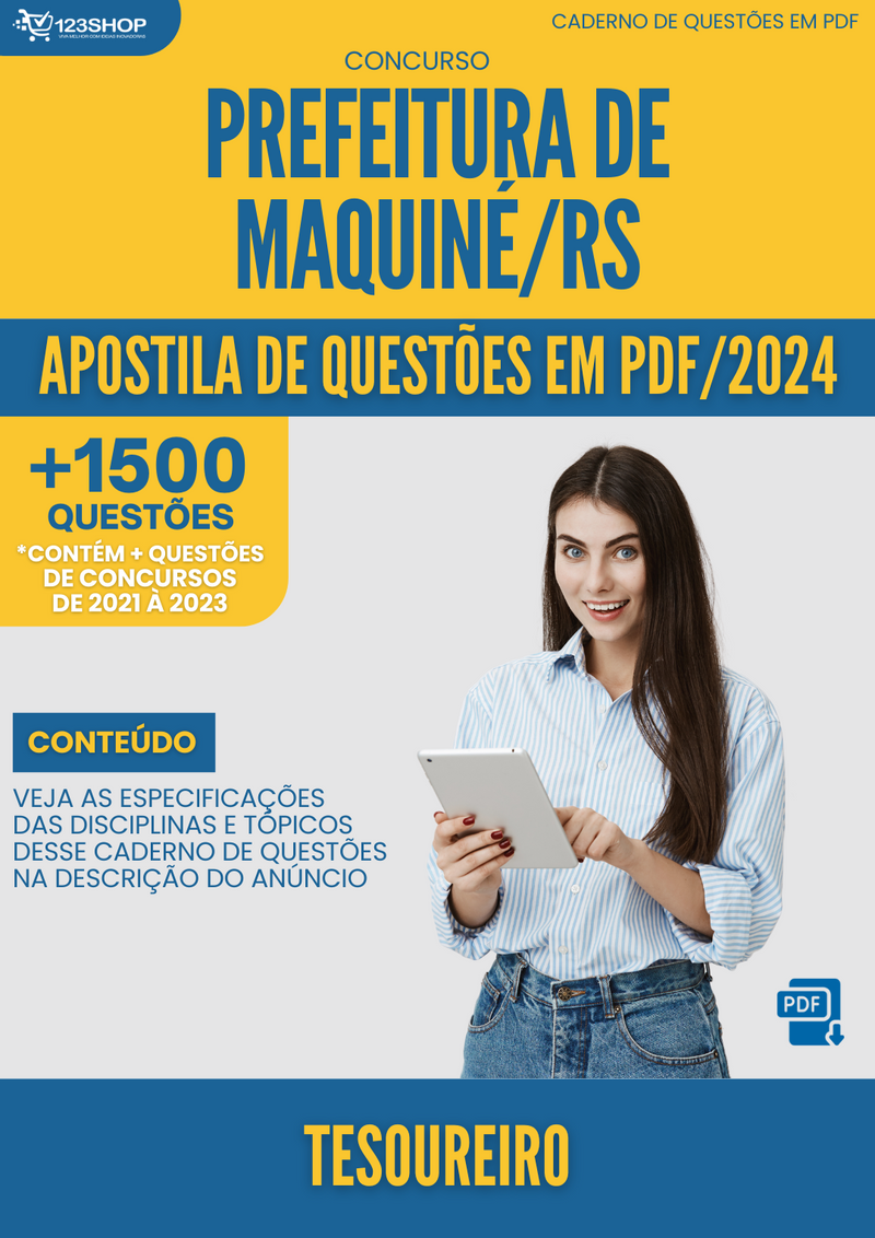 Apostila de Questões para Concurso da Prefeitura de Maquiné/RS 2024 para Tesoureiro - Mais de 1.500 Questões | loja123shop