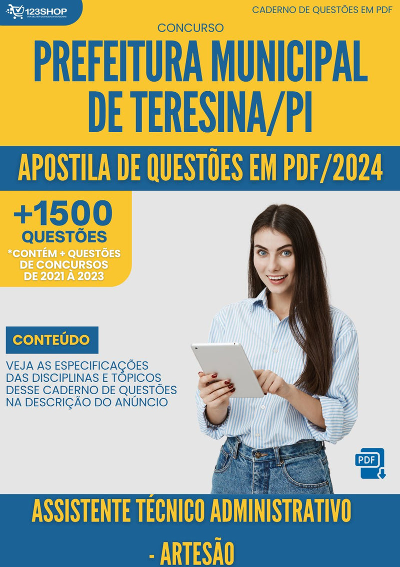 Apostila de Questões para Concurso da Prefeitura Municipal de Teresina/PI 2024 Assistente Técnico Administrativo- Artesão - Mais de 1.500 Questões Gabaritadas | loja123shop