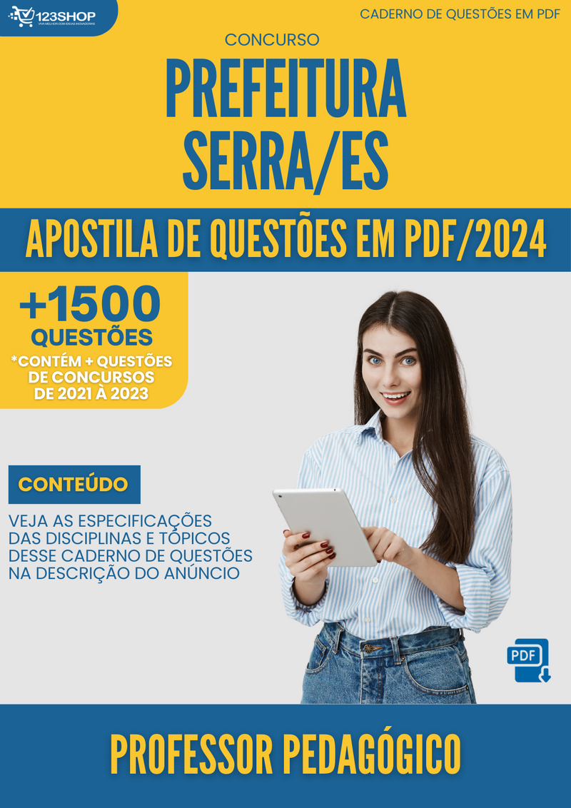 Apostila de Questões  Prefeitura Serra ES 2024 Professor Pedagógico - Mais de 1.500 Questões | loja123shop