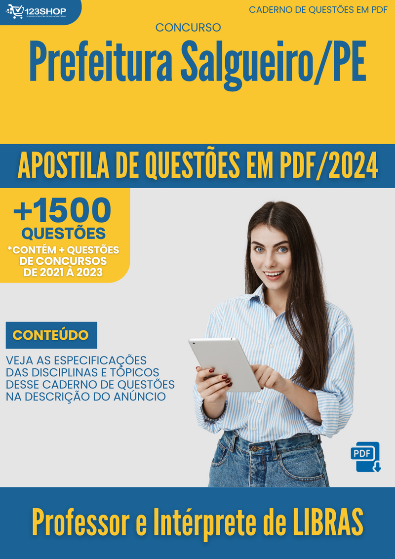 Apostila de Questões para Concurso da Prefeitura Salgueiro/PE 2024 Professor e Intérprete de LIBRAS - Mais de 1.500 Questões Gabaritadas | loja123shop