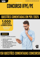 1000 Questões Comentadas para Concurso 150 Questoes Comentadas Concurso Ifpe 2025 - 1000 Questões