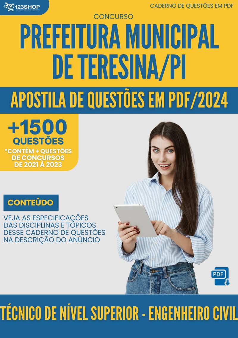 Apostila de Questões para Concurso da Prefeitura Municipal de Teresina/PI 2024 Técnico de Nível Superior- Engenheiro Civil- Mais de 1.500 Questões Gabaritadas | loja123shop