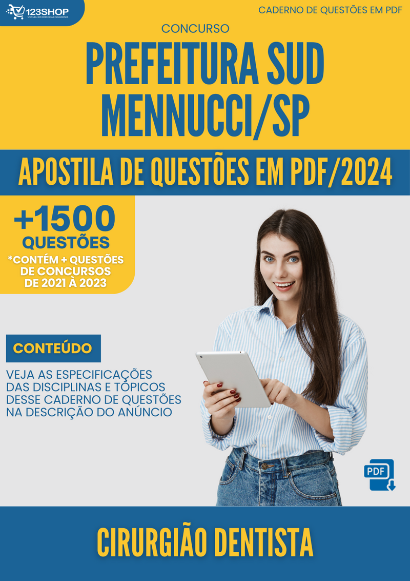Apostila de Questões para Concurso  Prefeitura Sud Mennucci SP 2024 Cirurgião Dentista - Mais de 1.500 Questões | loja123shop