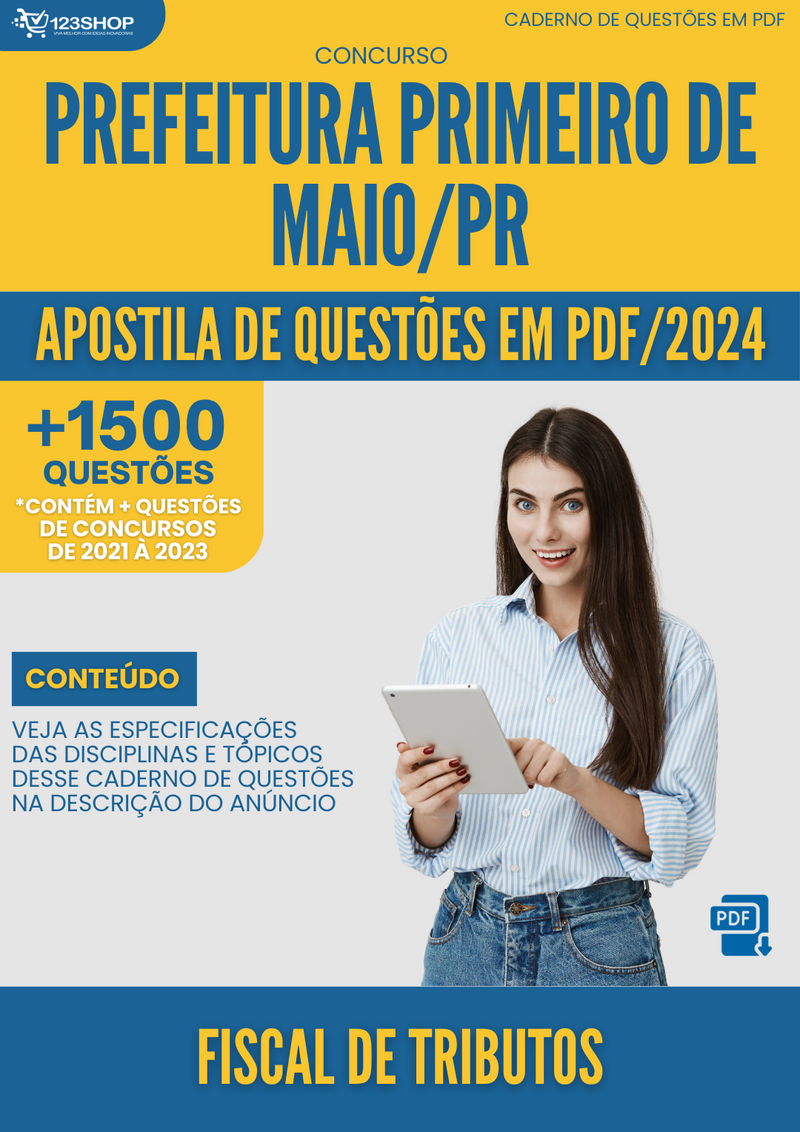 Apostila de Questões para Concurso  Prefeitura Primeiro de Maio PR 2024 Fiscal de Tributos - Mais de 1.500 Questões | loja123shop