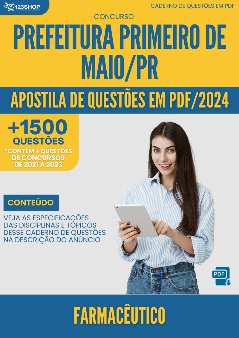 Apostila de Questões para Concurso  Prefeitura Primeiro de Maio PR 2024 Farmacêutico - Mais de 1.500 Questões | loja123shop