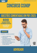 1000 Questões Comentadas para Concurso Advogado Cisnop 2025 - 600 Questões
