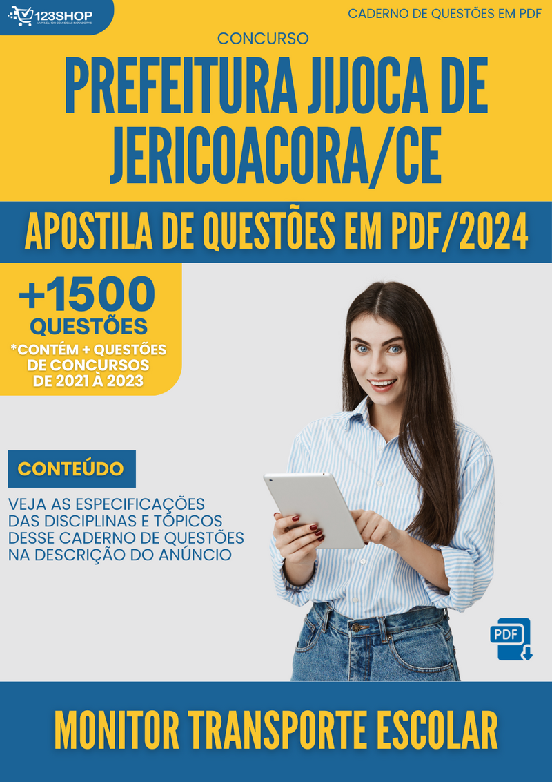 Apostila de Questões para Concurso  Prefeitura Jijoca de Jericoacora CE 2024 Monitor Transporte Escolar - Mais de 1.500 Questões | loja123shop