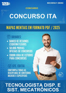 Mapas Mentais para o Concurso Ita para Tecnologista Disp. E Sist. Mecatrônicos