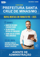 Mapas Mentais para o Concurso Prefeitura Santa Cruz de Minas/MG para Agente de Administração