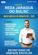 Mapas Mentais para o Concurso Reda Jaraguá do Sul/SC para Secretário de Unidade Escolar