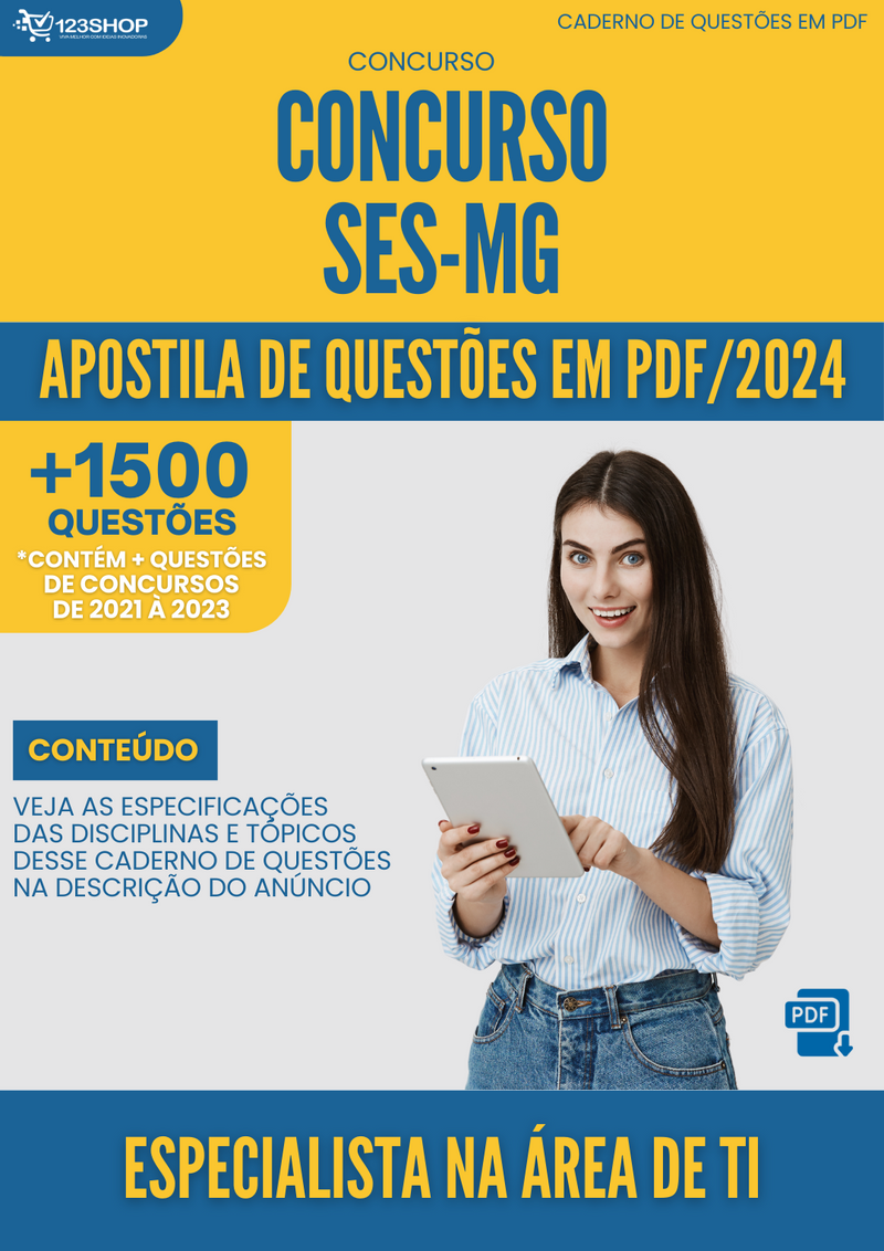 Apostila de Questões  SES MG 2024 Especialista na Área de TI - Mais de 1.500 Questões | loja123shop
