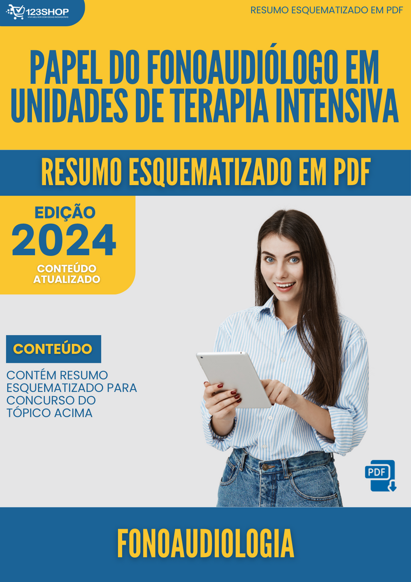 Resumo Esquematizado de Fonoaudiologia Sobre Papel Do Fonoaudiólogo Em Unidades De Terapia Intensiva para Concursos | loja123shop