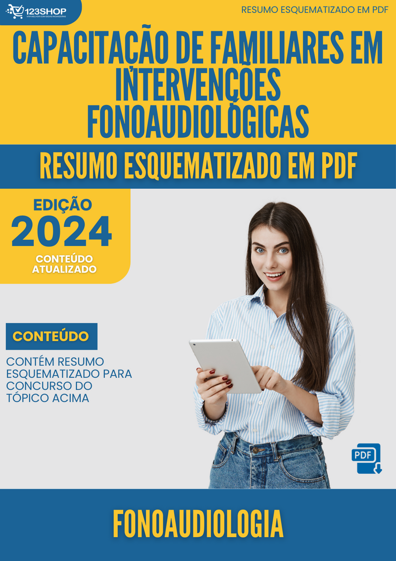 Resumo Esquematizado de Fonoaudiologia Sobre Capacitação De Familiares Em Intervenções Fonoaudiológicas para Concursos | loja123shop