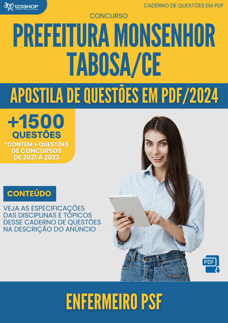 Apostila de Questões  Prefeitura Monsenhor Tabosa CE 2024 Enfermeiro PSF - Mais de 1.500 Questões | loja123shop