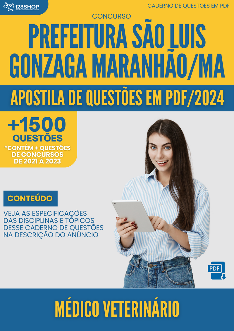 Apostila de Questões  São Luís Gonzaga Maranhão MA 2024 Médico Veterinário - Mais de 1.500 Questões | loja123shop