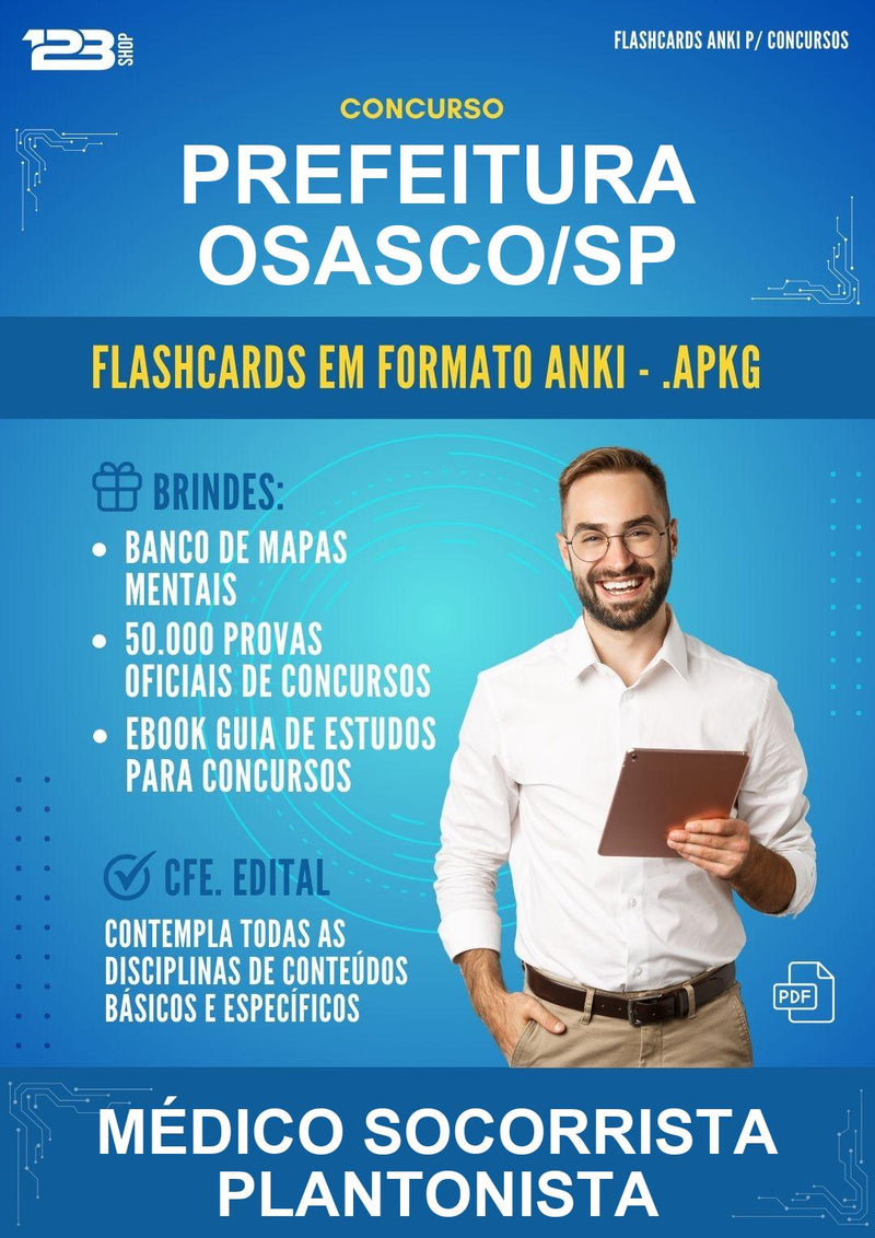 Flashcards Anki para o Concurso Prefeitura Osasco/SP para Médico Socorrista Plantonista - 1.500 Flashcards