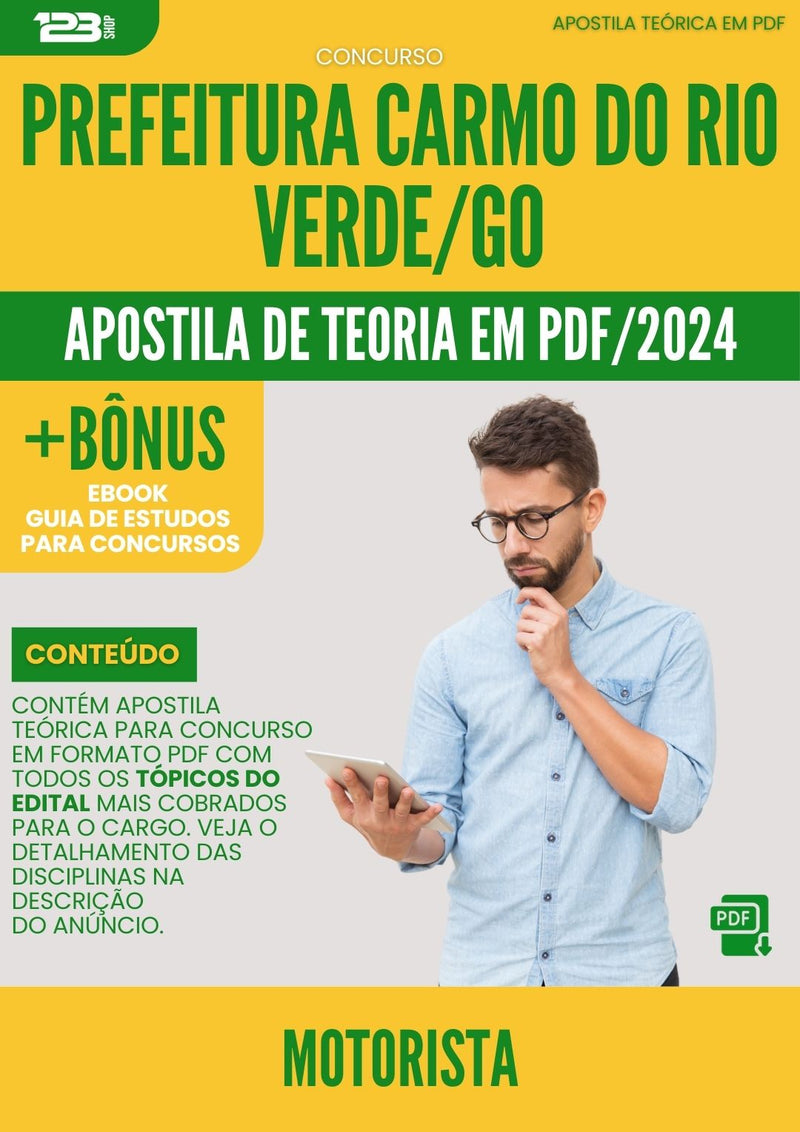 Apostila Teórica para Concurso Motorista Prefeitura Carmo do Rio Verde GO 2024