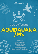 Guia de Turismo de Aquidauana/Ms | loja123shop