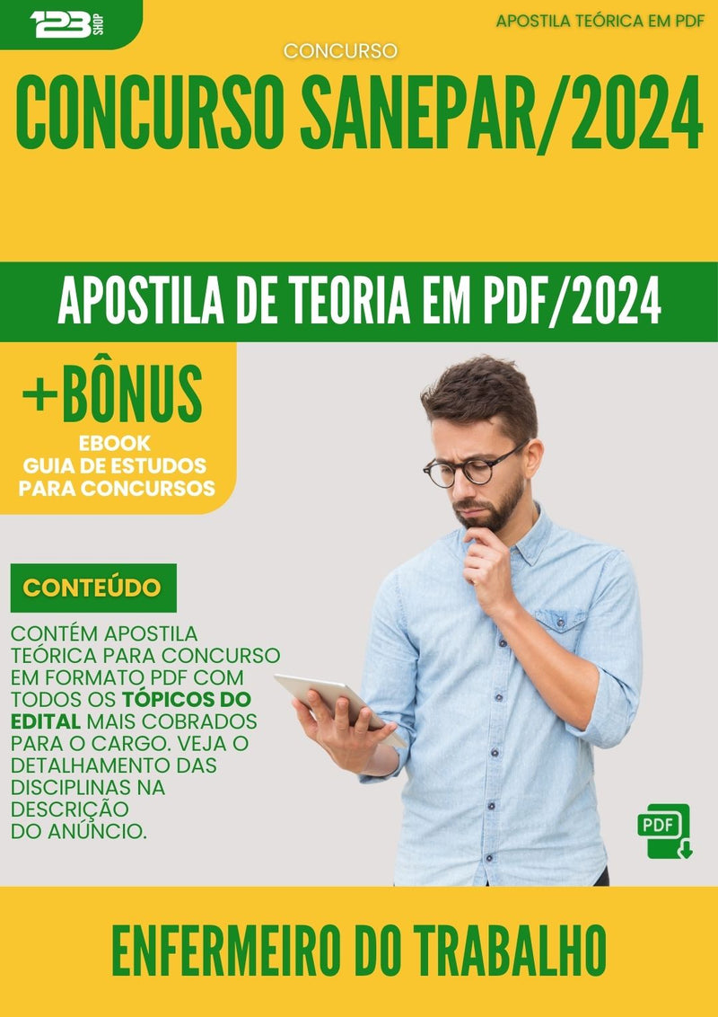 Apostila Teórica para Concurso Enfermeiro do Trabalho Concurso SANEPAR 2024