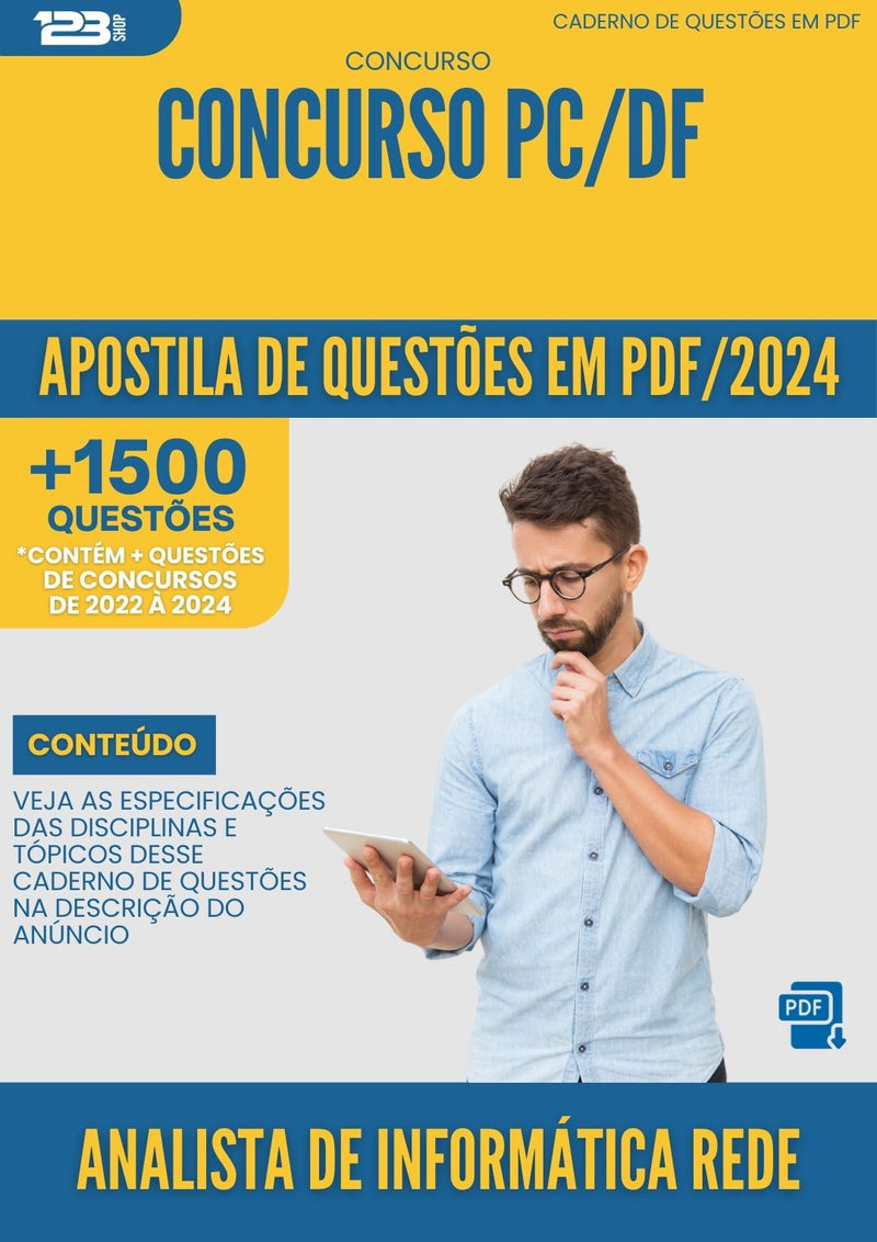 Apostila de Questões para Concurso Analista De Informatica Rede Computadores Pc Df 2024 - Mais de 1.500 Questões
