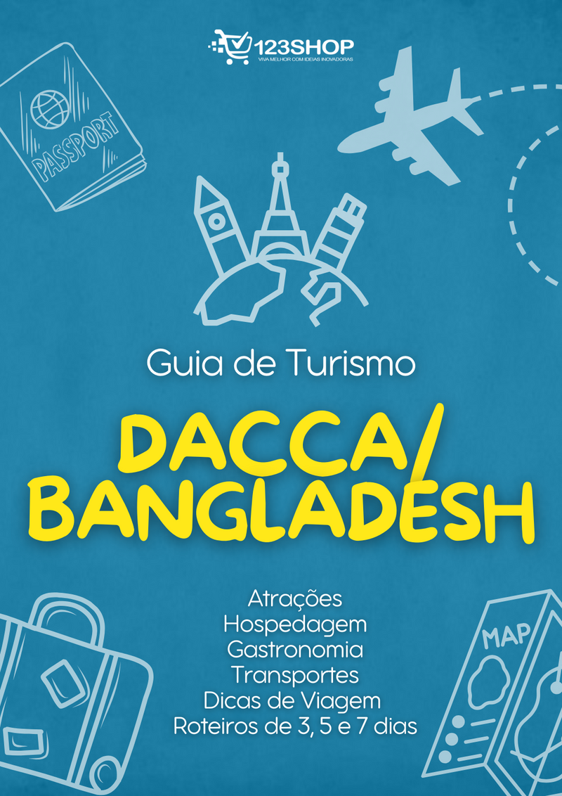 Guia de Turismo de Dacca/Bangladesh | loja123shop