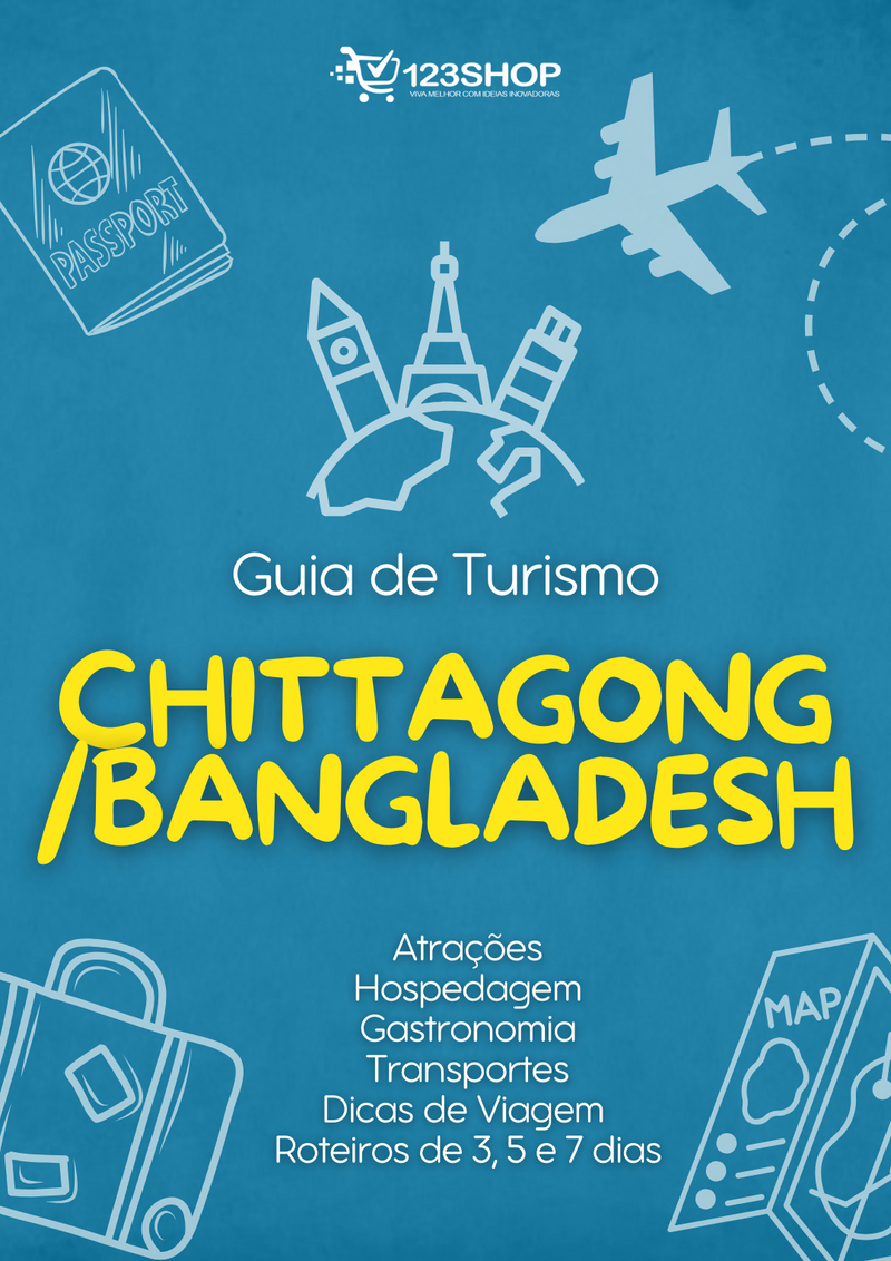 Guia de Turismo de Chittagong/Bangladesh | loja123shop