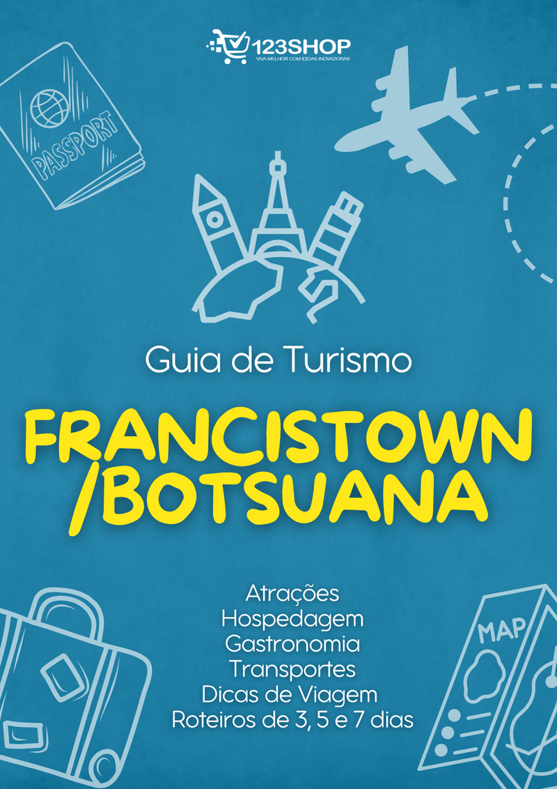 Guia de Turismo de Francistown/Botsuana | loja123shop