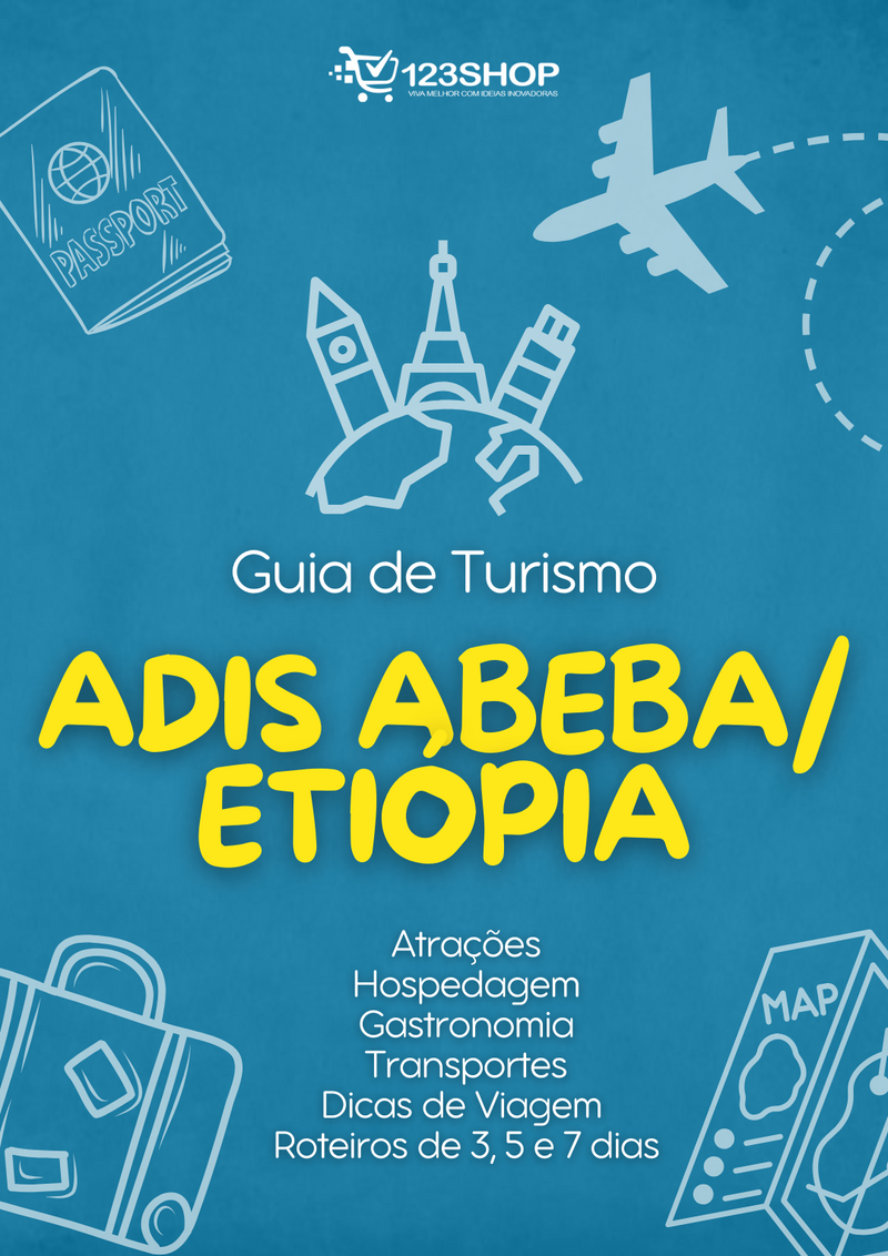 Guia de Turismo de Adis Abeba/Etiópia | loja123shop