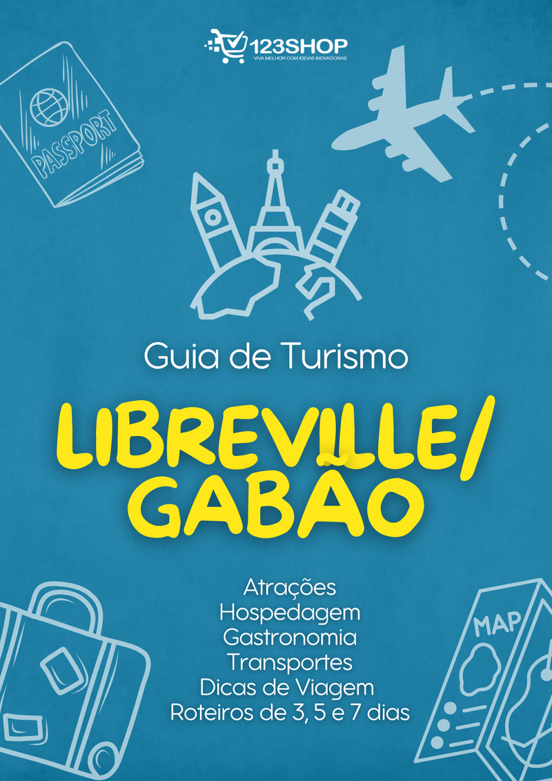 Guia de Turismo de Libreville/Gabão | loja123shop